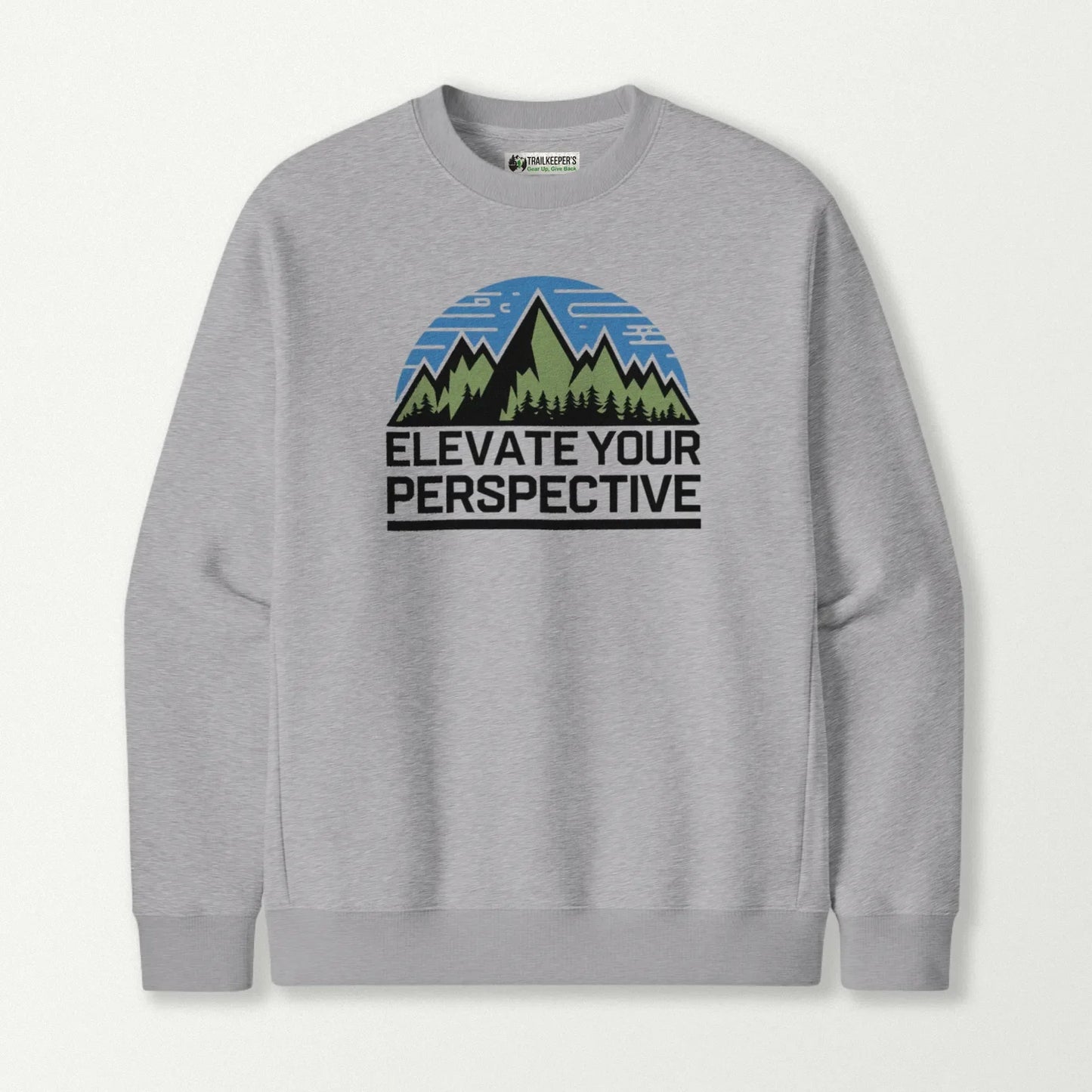 Elevate Your Perspective Sweatshirt