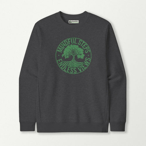 Mindful Steps, Endless Views Sweatshirt