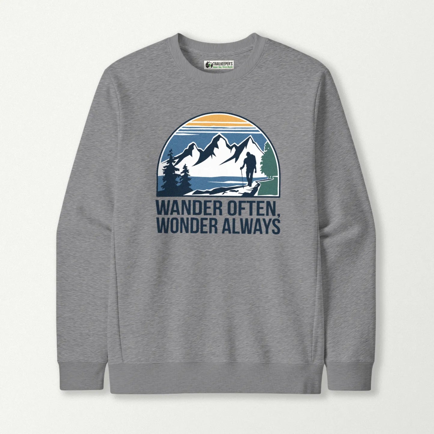 Wander Often, Wonder Always Sweatshirt