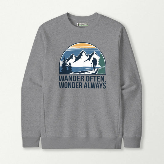 Wander Often, Wonder Always Sweatshirt