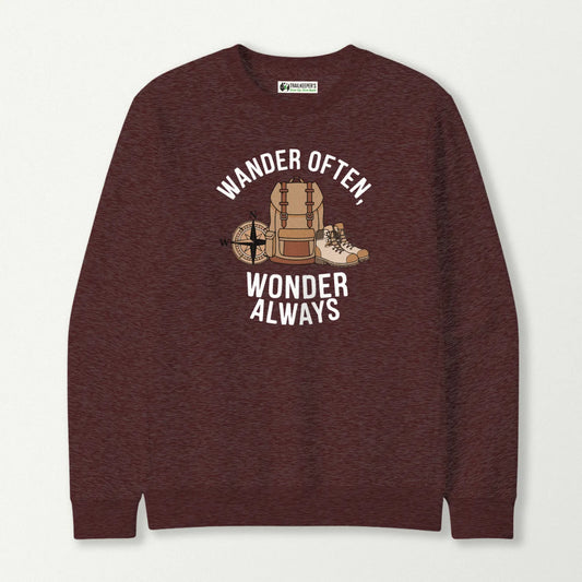Wander Often, Wonder Always Sweatshirt